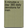 5 Minutes a Day: 365 Daily Devotions for Men door Freeman-Smith