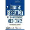 A Concise Repertory of Homeopathic Medicines door S.R. Phatak