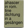 Ahascer in Rom. Tine Dichtung in a Gesängen door Robert Hamerling.