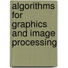 Algorithms for Graphics and Image Processing by T. Pavlidis