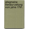 Allegmeine Literatur-Zeitung vom Jahre 1791. by Unknown