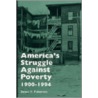 America's Struggle Against Poverty 1900-1994 door James T. Patterson