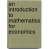 An Introduction to Mathematics for Economics by Akihito Asano