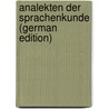 Analekten Der Sprachenkunde (German Edition) door Severin Vater Johann