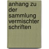 Anhang zu der Sammlung vermischter Schriften by Gellert