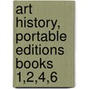 Art History, Portable Editions Books 1,2,4,6 by Michael Cothren