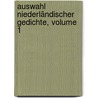 Auswahl Niederländischer Gedichte, Volume 1 door Friedrich Wilhelm Von Mauvillon