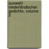 Auswahl Niederländischer Gedichte, Volume 2 door Friedrich Wilhelm Von Mauvillon