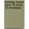 Birthday, Boxed Card, 12 Count, 12 Envelopes by Gracefully Yours