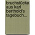 Bruchstücke Aus Karl Berthold's Tagebuch...
