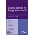 Ceramic Materials For Energy Applications Ii