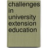 Challenges in University Extension Education door Fred Mandumbwa