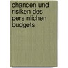 Chancen Und Risiken Des Pers Nlichen Budgets door Sabine Arzinger