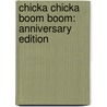 Chicka Chicka Boom Boom: Anniversary Edition door Jr. Martin