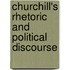 Churchill's Rhetoric And Political Discourse