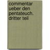 Commentar ueber den Pentateuch. Dritter Teil door Johann Severin Vater