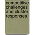 Competitive Challenges and Cluster Responses