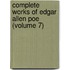 Complete Works Of Edgar Allen Poe (Volume 7)