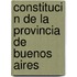 Constituci N De La Provincia De Buenos Aires