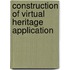 Construction Of Virtual Heritage Application