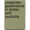 Corporate Governance in Jordan and Australia door Zain Sharar