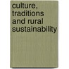 Culture, Traditions and Rural Sustainability door Chandima D. Daskon