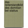 Das Reiterstandbild Des Domitian Bei Statius door Anonym