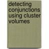 Detecting Conjunctions Using Cluster Volumes door Moh'D. Alodat