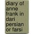 Diary of Anne Frank in Dari Persian or Farsi