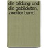 Die Bildung und die Gebildeten, Zweiter Band