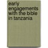 Early Engagements with the Bible in Tanzania