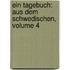 Ein Tagebuch: Aus Dem Schwedischen, Volume 4