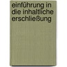 Einführung in die inhaltliche Erschließung door Jutta Bertram