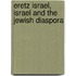 Eretz Israel, Israel and the Jewish Diaspora