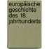 Europäische Geschichte Des 18. Jahrhunderts