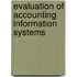 Evaluation of Accounting Information Systems