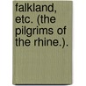 Falkland, etc. (The Pilgrims of the Rhine.). door Edward Bulwer