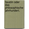 Faustin oder das philosophische Jahrhundert. by Johann Pezzl
