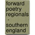 Forward Poetry Regionals  - Southern England
