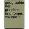 Geographie Der Griechen Und Römer, Volume 7 by Konrad Mannert