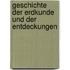 Geschichte der Erdkunde und der Entdeckungen