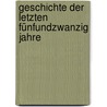Geschichte der letzten fünfundzwanzig Jahre by Hermes