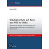 Gläubigerschutz Auf Basis Des Ifrs For Smes door Simon Güth