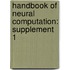 Handbook of Neural Computation: Supplement 1