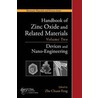 Handbook of Zinc Oxide and Related Materials door Zhe Chuan Feng