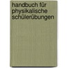 Handbuch für Physikalische Schülerübungen by Hermann Hahn