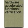 Hardware Accelerated Functional Verification door Marcela A. Imkova