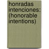 Honradas Intenciones: (Honorable Intentions) door Catherine Mann
