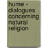 Hume - Dialogues Concerning Natural Religion