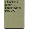 Il Timelinks: Grade 3, Studentworks Plus Dvd door MacMillan/McGraw-Hill